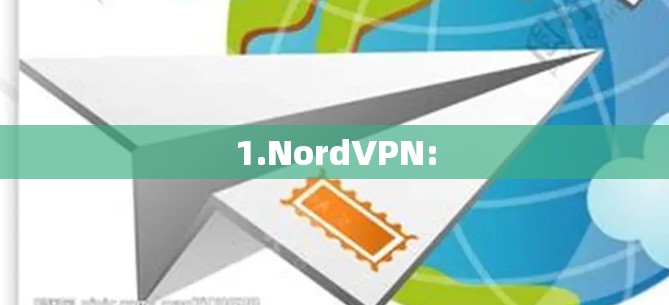 1.NordVPN: